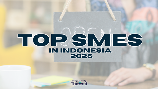 Top SMEs in Indonesia - 2025 Edition