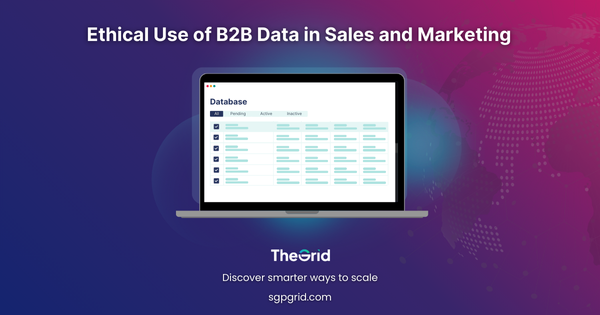 Ethical Use of B2B Data in Sales and Marketing